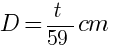 D = t / 59 cm